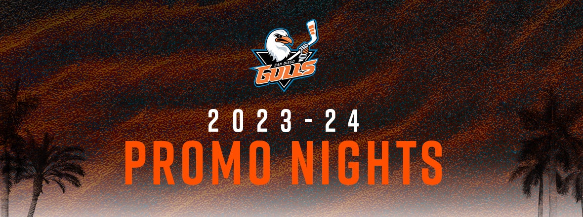 San Diego Gulls Announce 2023-24 Promotional Schedule | San Diego Gulls