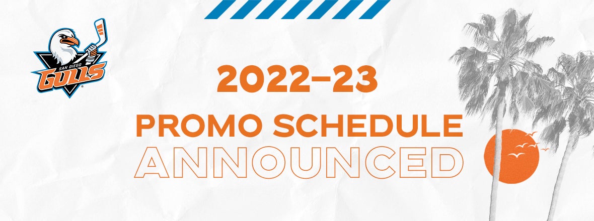 San Diego Gulls Announce 2022-23 Promotional Schedule